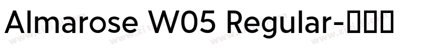 Almarose W05 Regular字体转换